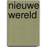 Nieuwe wereld by Eyck