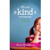 Als een kind by Steven Middelkoop