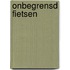 Onbegrensd fietsen