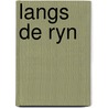 Langs de ryn by Veen