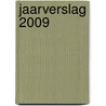 Jaarverslag 2009 by R. Heerlien