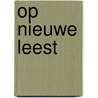 Op nieuwe leest by Kalsbeek