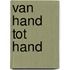 Van hand tot hand