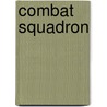 Combat Squadron by Unknown