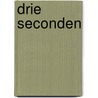 Drie seconden by Roslund