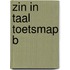 ZIN IN TAAL TOETSMAP B