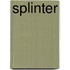 Splinter