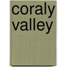 Coraly Valley door Taymans