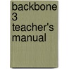 Backbone 3 Teacher's Manual door Onbekend