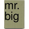 Mr. Big door Olivia Goldsmith