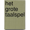 Het grote taalspel door Onbekend