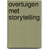 Overtuigen met storytelling