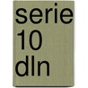 Serie 10 dln door Onbekend