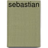 Sebastian door M. Shayne