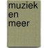 Muziek en Meer