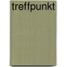 Treffpunkt door Onbekend