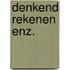 Denkend rekenen enz.