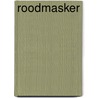 Roodmasker by P. Cothias