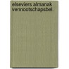 Elseviers almanak vennootschapsbel. door Loon