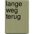 Lange weg terug