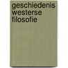 Geschiedenis westerse filosofie door Revel