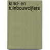 Land- en tuinbouwcijfers door W. van Veen