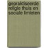 Gepraktiseerde religie thuis en sociale limieten