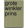 Grote Winkler Prins by L.C.M. Rost