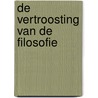 De vertroosting van de filosofie door Boëthius