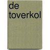 De Toverkol door J.C. Servais