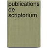 Publications de scriptorium by Unknown