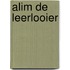 Alim de leerlooier