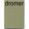 Dromer by Eisner
