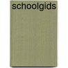 Schoolgids door Onbekend