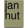 Jan hut door Velde