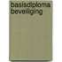 Basisdiploma beveiliging