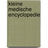 Kleine medische encyclopedie door Peter Fiedeldij Dop