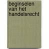 Beginselen van het handelsrecht by Calewaert