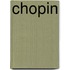 Chopin