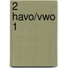 2 Havo/vwo 1 by Unknown