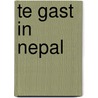 Te gast in Nepal door Onbekend