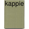 Kappie by Bert van der Meij