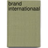 Brand internationaal door Gerda Zeegers