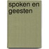 Spoken en geesten