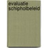 Evaluatie Schipholbeleid