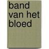 Band van het bloed door Donald