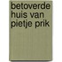Betoverde huis van pietje prik