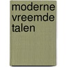 Moderne vreemde talen door R. Diephuis