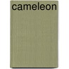 Cameleon door Greet Adriaensen Marie-Claude Rutten