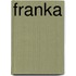 Franka